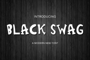 Black Swag: The Perfect Font for Creative Projects and Everyday Use