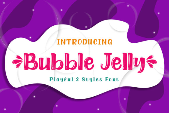 Bubble Jelly: A Playful Font for Creative Projects