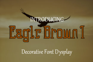Eagle Brown 1: A Nostalgic Display Font for Modern Design