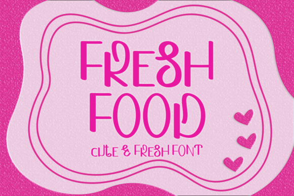Fresh Food: A Playful Font That Brings Creativity to Life