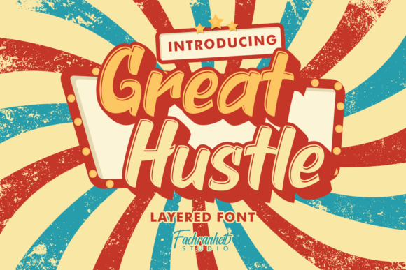 Great Hustle: A Vintage Font That Elevates Design and Branding