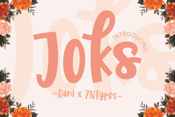 Joks: The Friendly Font That Adds Personality to Your Creations