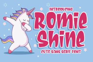 Romie Shine: A Font That Brings Creativity to Life