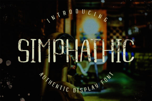 Simphathic: A Bold and Authentic Display Font for Standout Design Projects