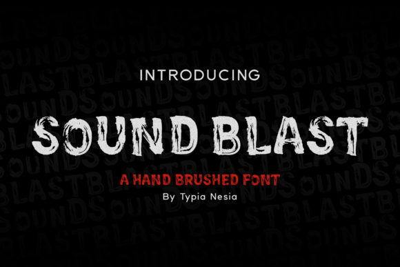 Sound Blast: A Unique Handwritten Font for Bold and Creative Design