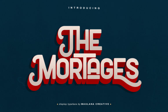 The Mortgages: A Bold Display Font for Modern Design Projects